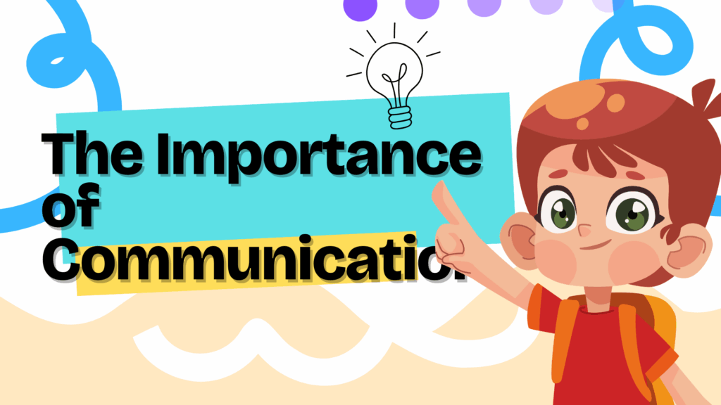 Importance Of Communication