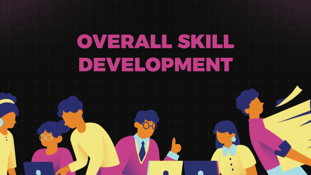 Skill Development